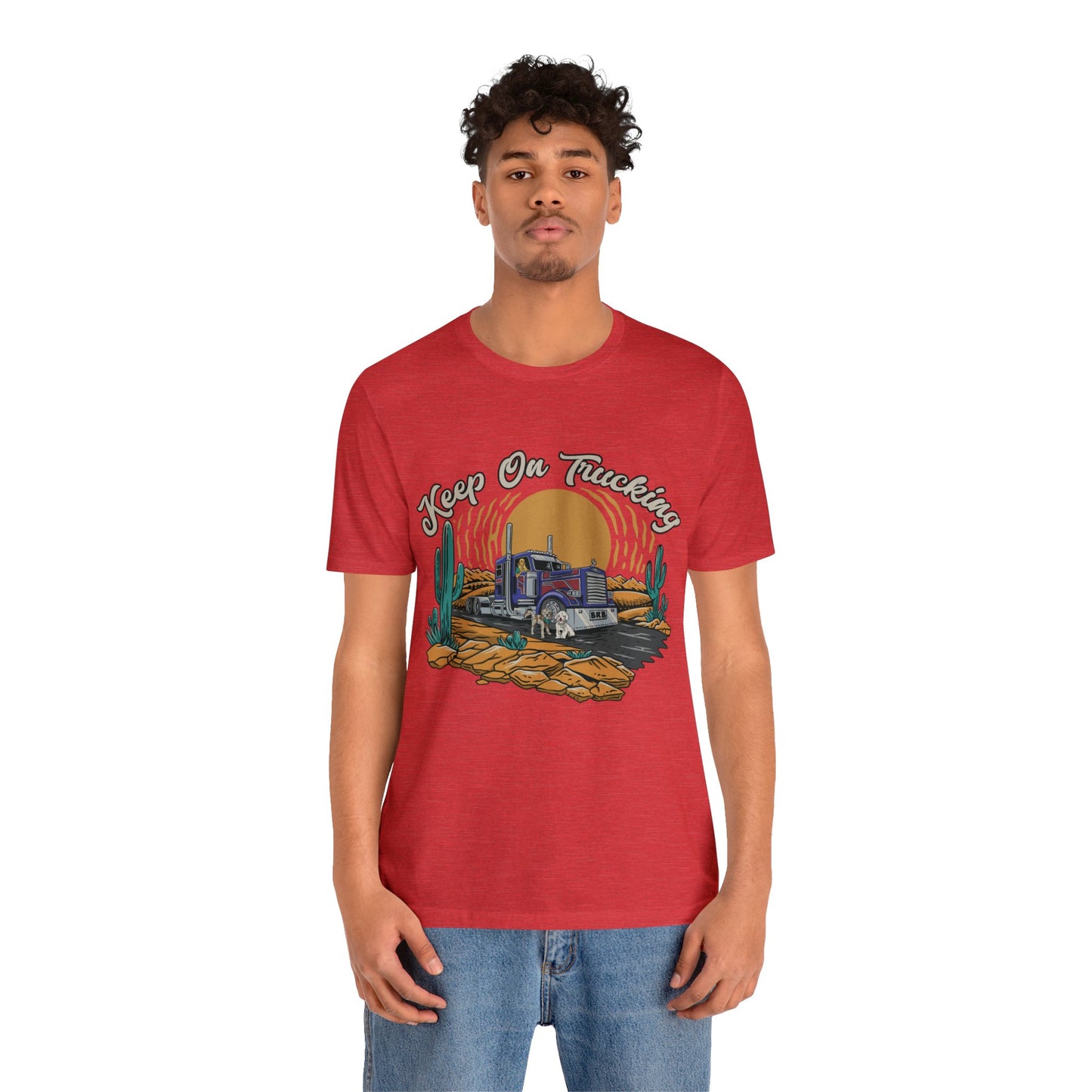 "Keep on Trucking" Unisex Jersey Short Sleeve Tee